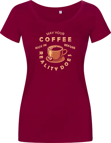 May Your Coffee Kick In Before Reality Does