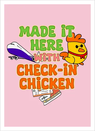 Made it Here with Check-In Chicken (Bin Dank Check-In Chicken Hier)