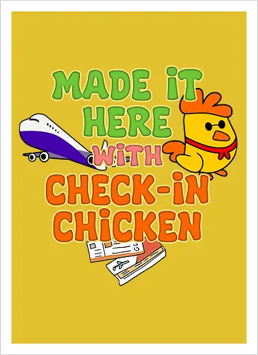 Made it Here with Check-In Chicken (Bin Dank Check-In Chicken Hier)