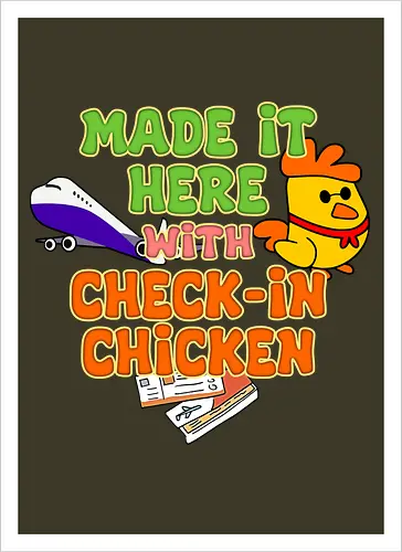 Made it Here with Check-In Chicken (Bin Dank Check-In Chicken Hier)