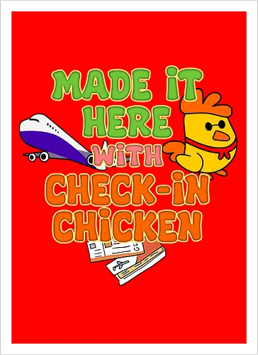 Made it Here with Check-In Chicken (Bin Dank Check-In Chicken Hier)