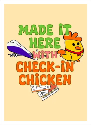 Made it Here with Check-In Chicken (Bin Dank Check-In Chicken Hier)