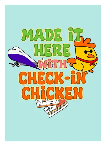Made it Here with Check-In Chicken (Bin Dank Check-In Chicken Hier)