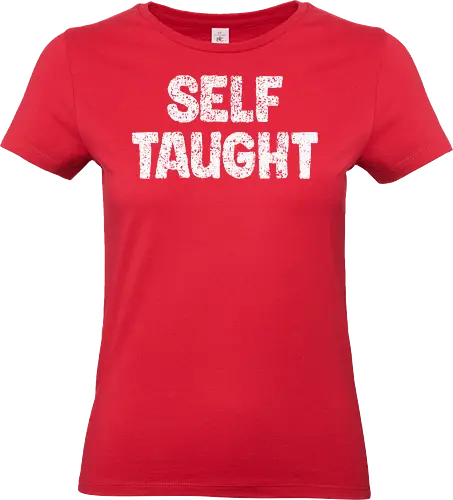 Self-Taught (Autodidakt) - Autodidakt, autodidaktischer Künstler, selbstlernender Programmierer, Coding-Enthusiast, kreativer Denker, lebenslanger Lerner, DIY-Enthusiast, Softwareentwicklung, unabhängiger Lerner, künstlerische Inspiration, Fähigkeitsentwicklung, kontinuierliche Verbesserung, selbstgemacht, persönliche Entwicklung, Geschichtenerzählen in der Kunst, Hacker-Mentalität, unternehmerischer Geist, Wissenssucher, digitaler Creator, Lehre, Lernen, Typografie, Methode, Studien, Problemlösung, Bildung - Standard T-Shirt (Women)