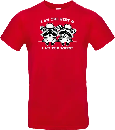 I AM THE BEST & I AM THE WORST
