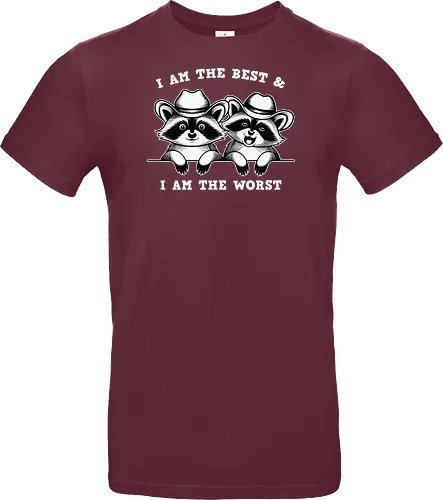 I AM THE BEST & I AM THE WORST