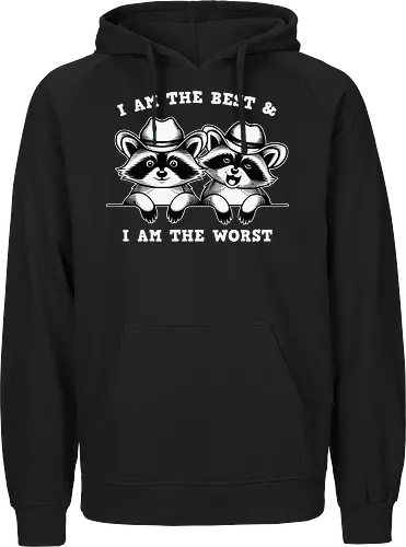 I AM THE BEST & I AM THE WORST