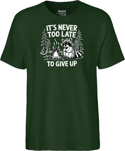 It's never too late to give up
