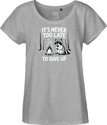 It's never too late to give up