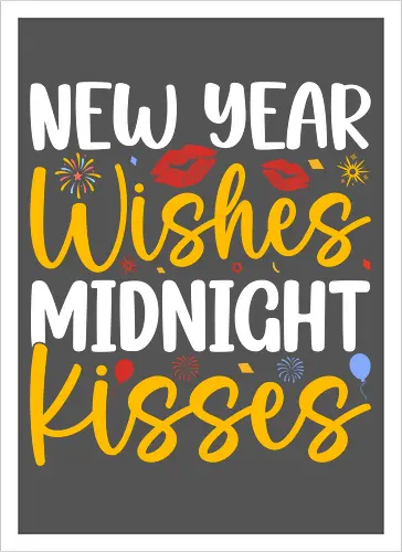 New Year Wishes  Midnight Kisses