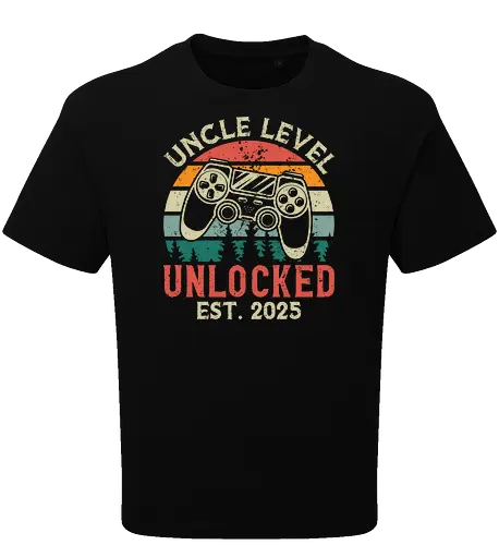 Uncle Level Unlocked Est. 2025