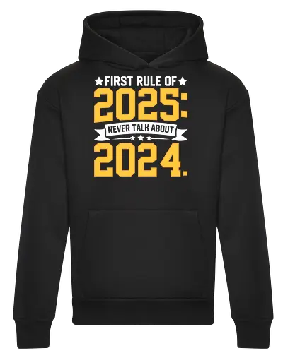 First rule of 2025: Never talk about 2024