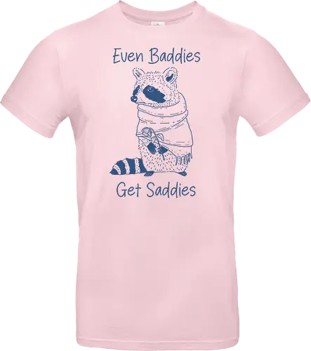 Even Baddies Get Saddies