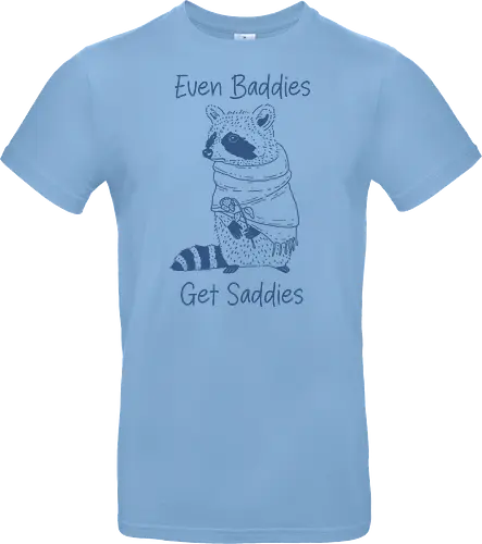 Even Baddies Get Saddies