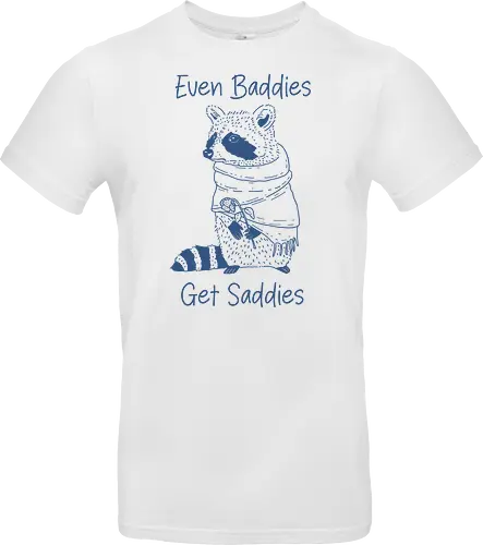 Even Baddies Get Saddies