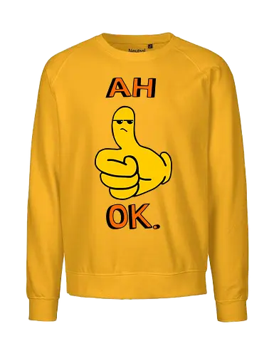 Ah Ok. (Ach Okay.)  - Daumen hoch, Cartoon, ach okay, Sarkasmus, widerwillige Zustimmung, Emoticon, Messenger, Humor, frech, genervt, enttäuschtes Gesicht, Ausdruck, lustig, textbasiert, Reaktion, eigenartig, modern, minimalistisch, verspielt, nachvollziehbar, emoticon, emoji, text, y2k - Fairtrade Sweatshirt