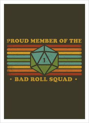 RPG Vintage - Proud Member Bad Roll