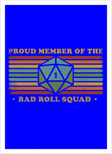 RPG Vintage - Proud Member Bad Roll