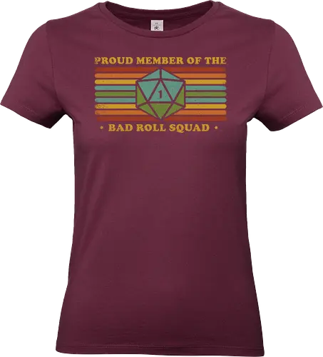 RPG Vintage - Proud Member Bad Roll - retro, vintage, fantasy, quest, adventure, rpg, Pen and Paper, d20, Pen and paper, dungeon master, role playing game, tabletop, game master, critical role, critical, critical hit, game - Standard T-Shirt (Women)