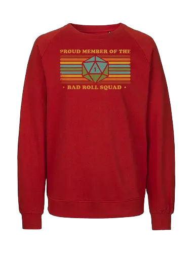 RPG Vintage - Proud Member Bad Roll - retro, vintage, fantasy, quest, adventure, rpg, Pen and Paper, d20, Pen and paper, dungeon master, role playing game, tabletop, game master, critical role, critical, critical hit, game - Fairtrade Sweatshirt