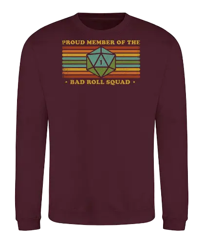 RPG Vintage - Proud Member Bad Roll - retro, vintage, fantasy, quest, adventure, rpg, Pen and Paper, d20, Pen and paper, dungeon master, role playing game, tabletop, game master, critical role, critical, critical hit, game - Sweatshirt