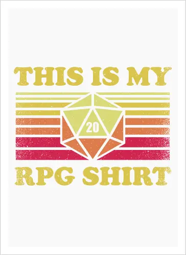 RPG Vintage - This is my RPG Shirt - retro, vintage, fantasy, quest, adventure, rpg, Pen and Paper, d20, Pen and paper, dungeon master, role playing game, tabletop, game master, critical role, critical, critical hit, game - Artprint