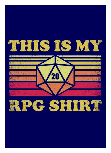 RPG Vintage - This is my RPG Shirt - retro, vintage, fantasy, quest, adventure, rpg, Pen and Paper, d20, Pen and paper, dungeon master, role playing game, tabletop, game master, critical role, critical, critical hit, game - Artprint