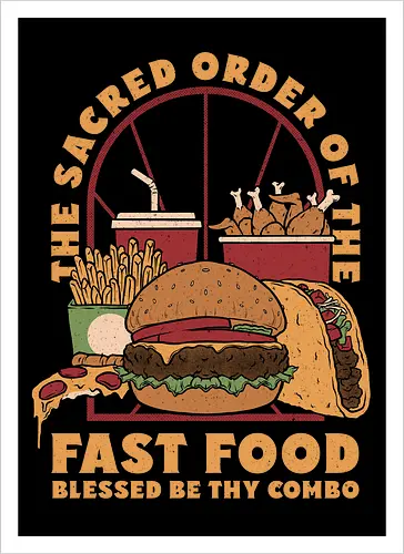 Sacred Order of Fast Food