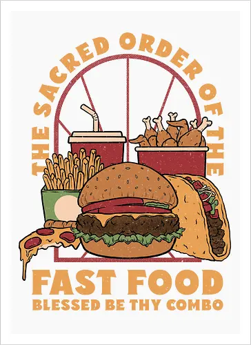 Sacred Order of Fast Food
