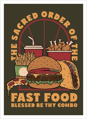 Sacred Order of Fast Food