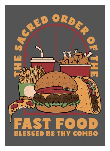 Sacred Order of Fast Food
