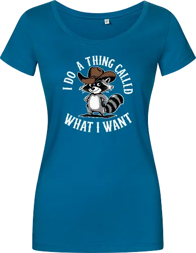 I do a thing called what I want