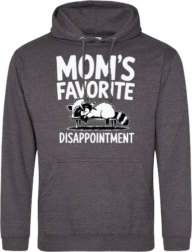 Mom's Favorite Disappointment