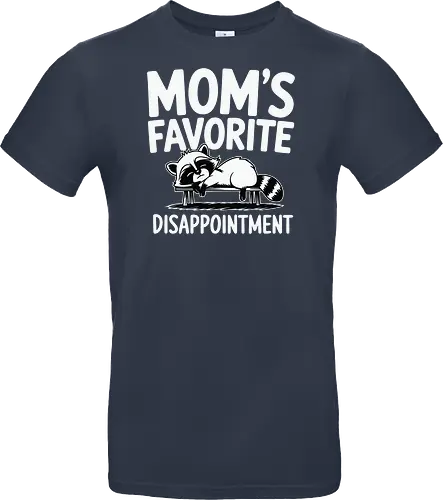 Mom's Favorite Disappointment