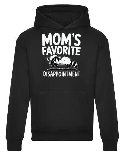 Mom's Favorite Disappointment