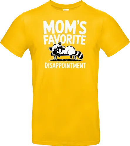 Mom's Favorite Disappointment