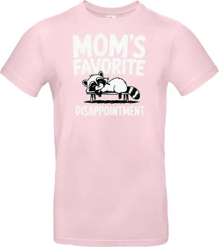 Mom's Favorite Disappointment