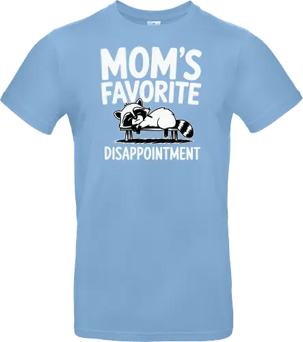 Mom's Favorite Disappointment