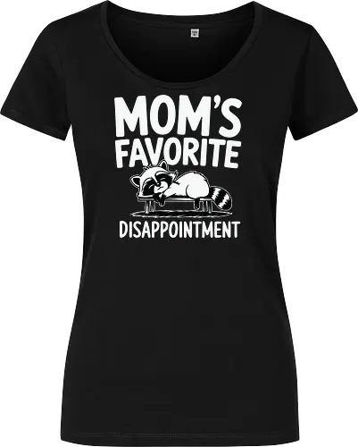 Mom's Favorite Disappointment