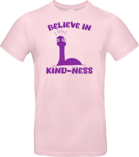 Believe in Kind-Ness (Glaube an Freundlichkeit)