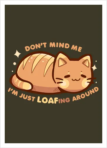 LOAFing Around Cat