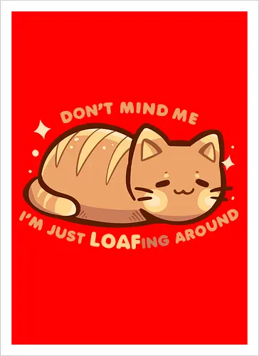 LOAFing Around Cat