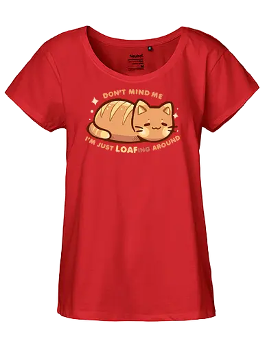 LOAFing Around Cat - cat, cat loaf, loafing, loafing around, fresh bread, bread, loafing cat, relax, relaxing, bakery, funny, relatable, feeling, like, kitten, Katze, Katzenbrot, faulenzen, herumlungern, frisches Brot, Brot, faulenzende Katze - Fairtrade Girl Shirt