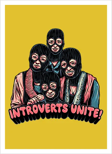 Introverts Unite