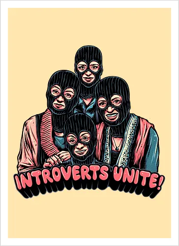Introverts Unite