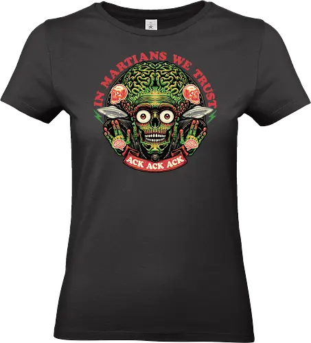 In Martians We Trust - Movie, alien, galaxy, funny, extraterrestrial, classic movie, science fiction - Standard T-Shirt (Women)