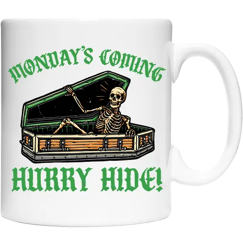 Monday’s coming