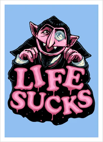 Life Sucks