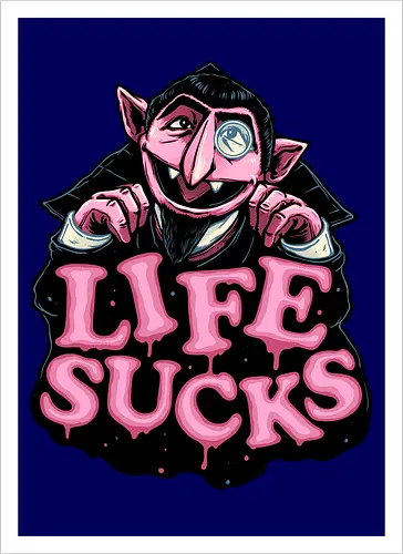 Life Sucks