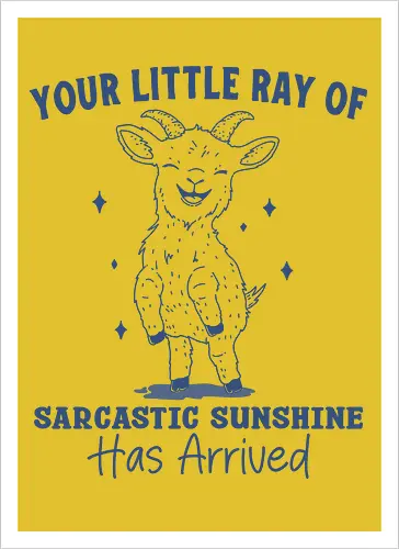 Sarcastic Sunshine 